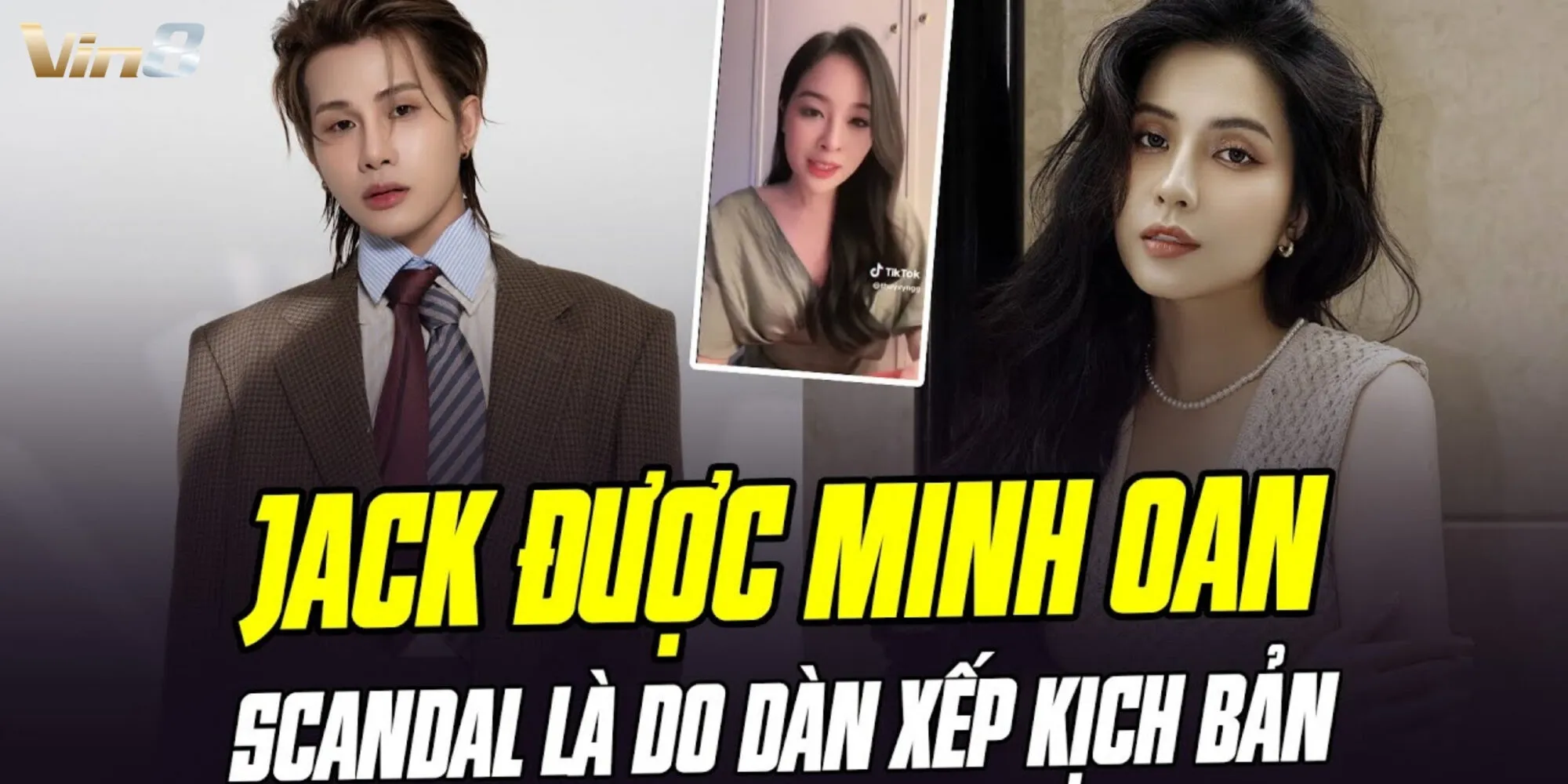 Cô gái có tên T.V bất ngờ tung clip đính chính cho Jack Cô gái có tên T.V bất ngờ tung clip đính chính cho Jack