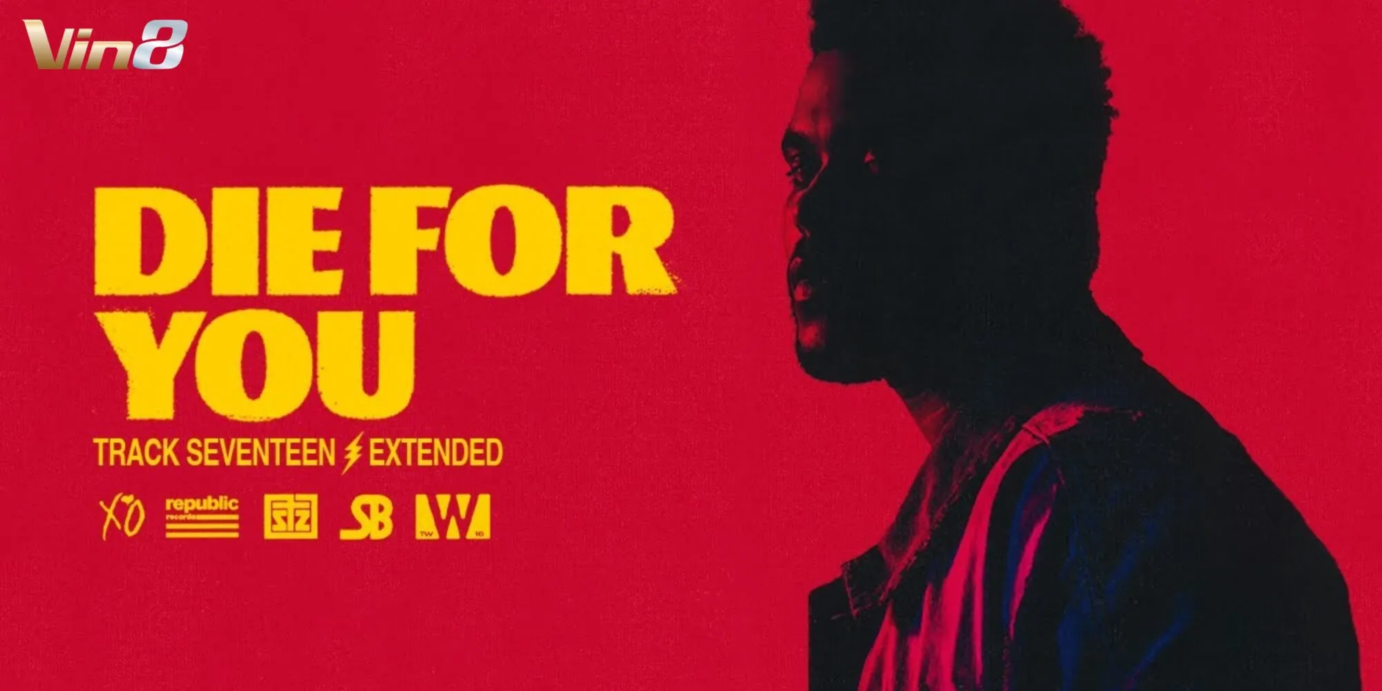 Die For You là một trong số những ca khúc được đón nhận nhất của The Weeknd Die For You là một trong số những ca khúc được đón nhận nhất của The Weeknd