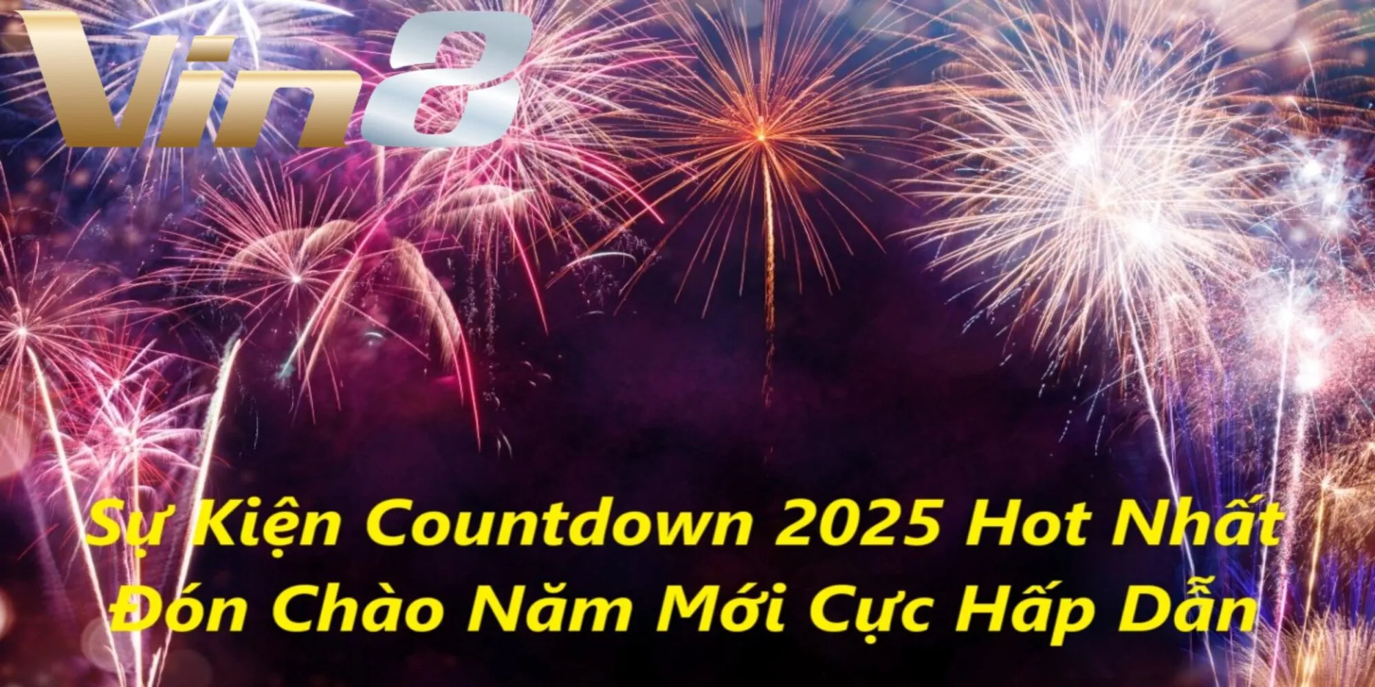 Countdown 2025 chính là chuỗi sự kiện về âm nhạc và giải trí Countdown 2025 chính là chuỗi sự kiện về âm nhạc và giải trí