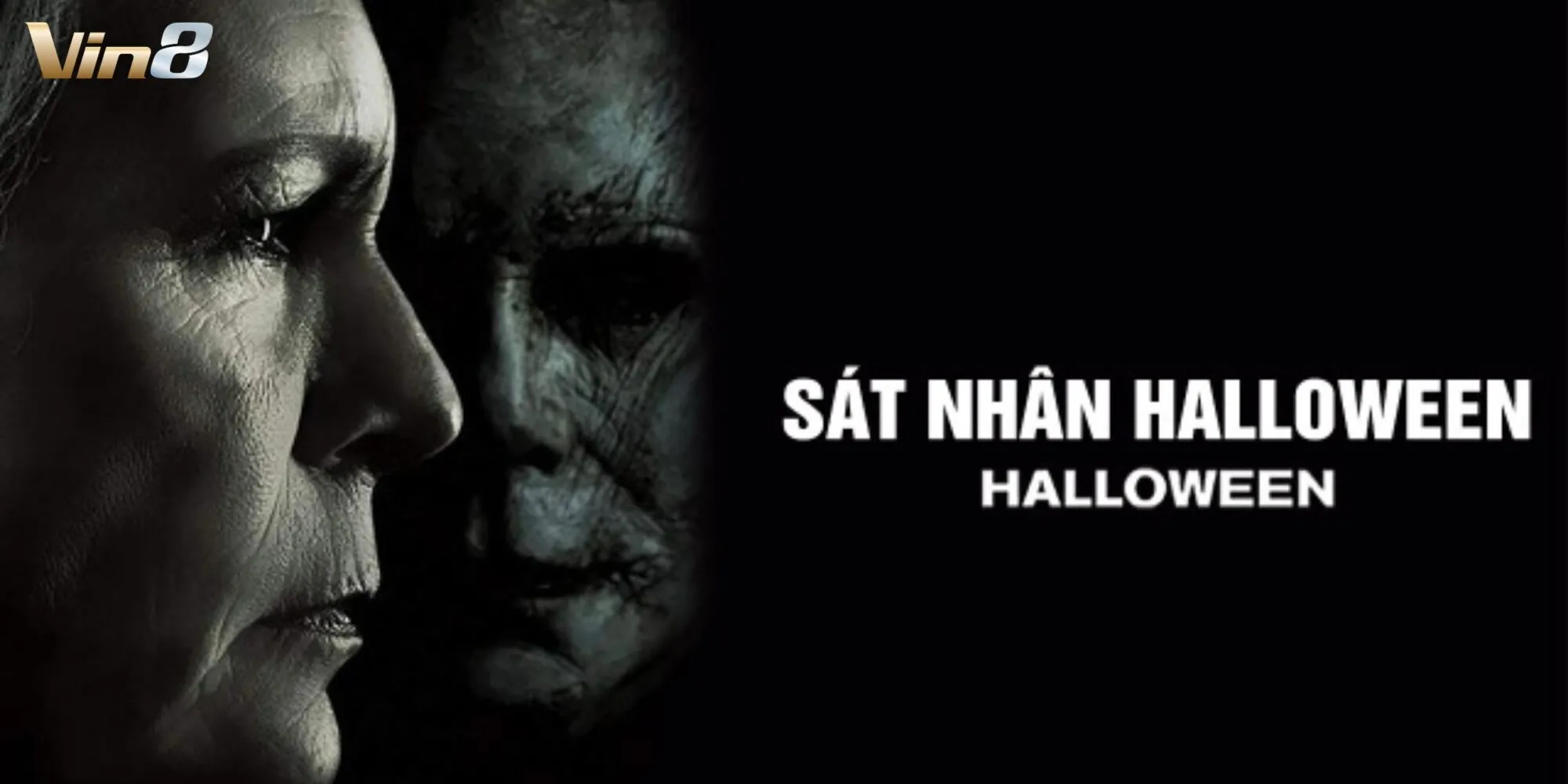 Bộ phim kinh dị độc đáo Sát nhân Halloween Bộ phim kinh dị độc đáo Sát nhân Halloween