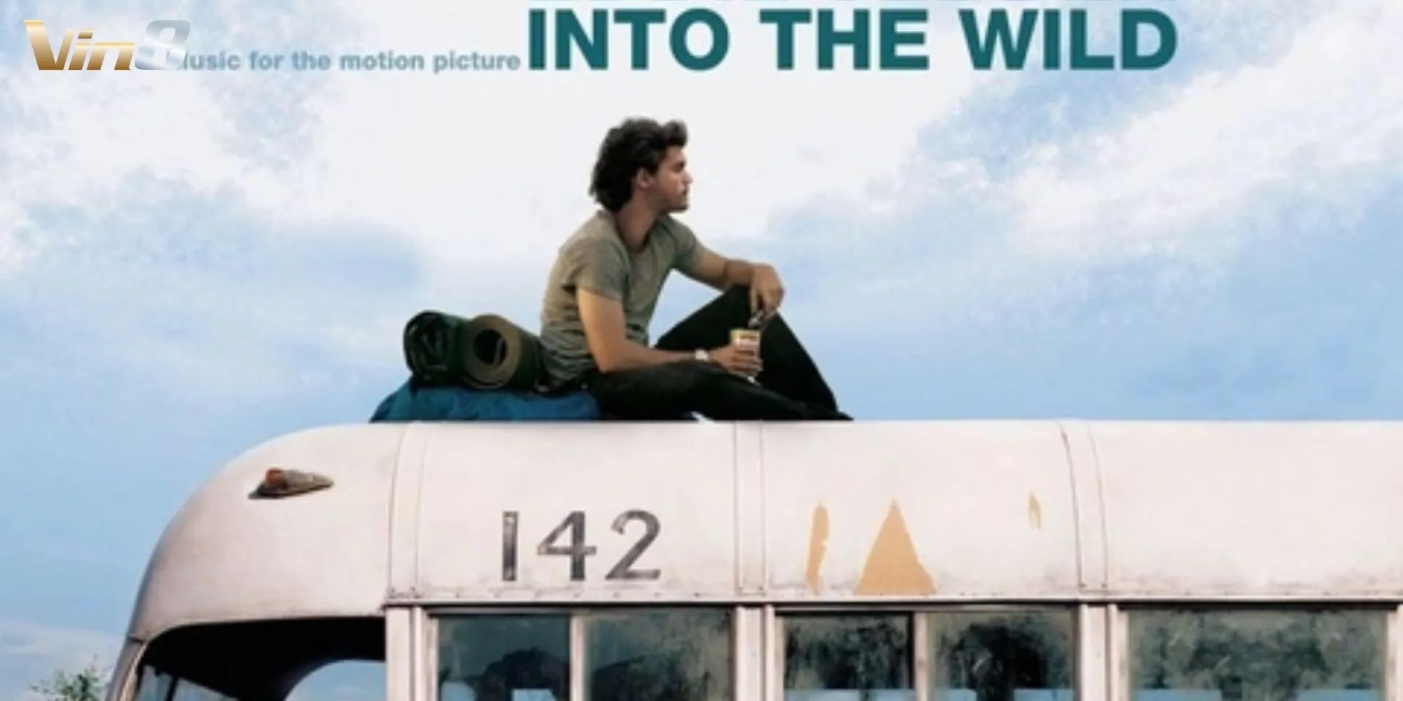 Into the Wild kể về hành trình chàng trai tìm kiếm tự do giữa thiên nhiên hoang dã Into the Wild kể về hành trình chàng trai tìm kiếm tự do giữa thiên nhiên hoang dã