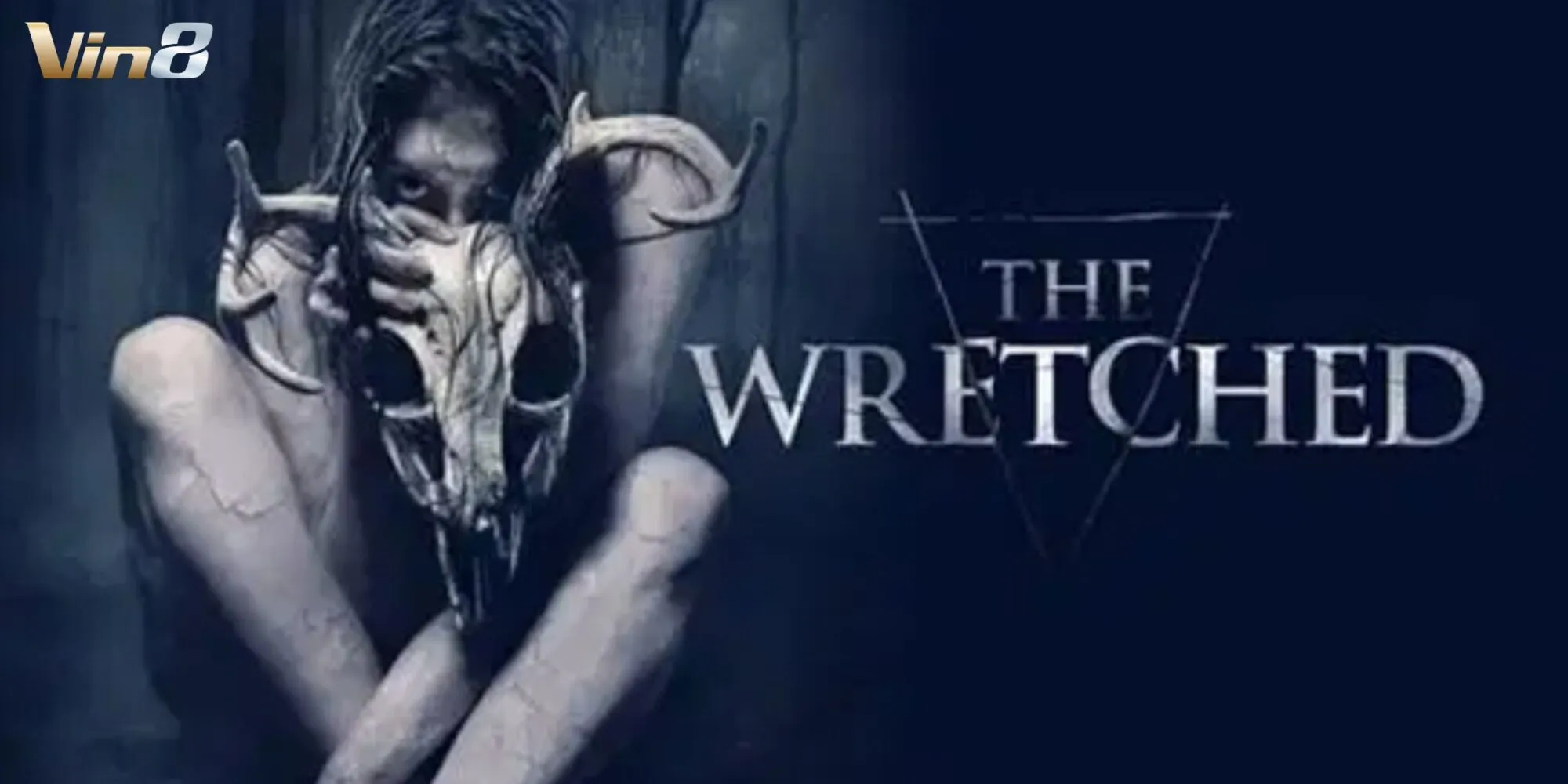 “The Wretched” - Bộ phim về một cậu thiếu niên khám phá bí mật siêu nhiên đen tối “The Wretched” - Bộ phim về một cậu thiếu niên khám phá bí mật siêu nhiên đen tối